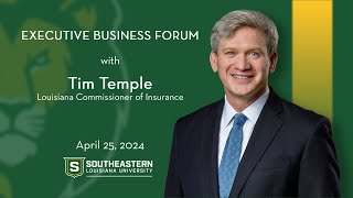 Executive Business Forum with Tim Temple