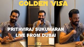 Prithviraj Sukumaran live from Dubai on Golden Visa, Bhramam, Aadujeevitham, Bro Daddy