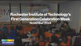 2024 RIT First Generation Celebration Video Recap