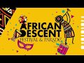 African Descent Festival 2019 Recap