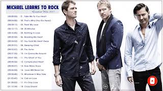 Michael Learns To Rock Greatest Hits Full Album ✔ Best Of Michael Learns To Rock ✔ MLTR Love Songs