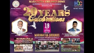 Maranatha Children Home - Hyderabad - 20 Years Celebrations -  19-Nov-2022.