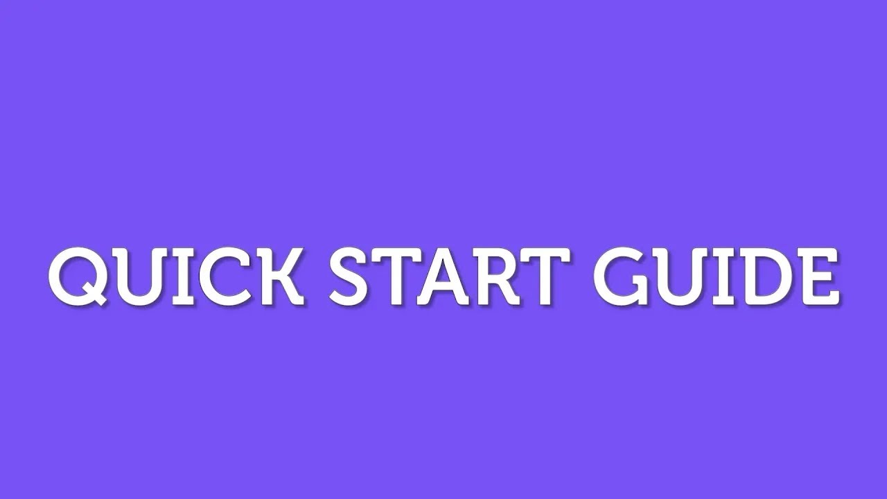 Quick Start Guide Youtube Quick Start Guide Youtube