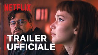 DON’T LOOK UP | Trailer ufficiale | Netflix Italia