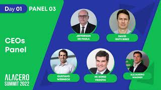 Alacero Summit 2022 | Ceos panel