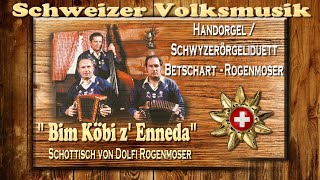 Schweizer Volksmusik im Innerschwyzer Stil Schwyzerörgeli/ Handorgelduett Betschart- Rogenmoser