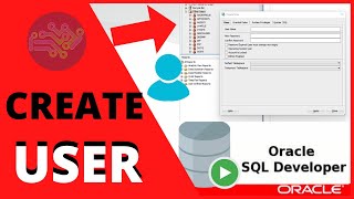 ORACLE SQL TUTORIAL: How to Create a User SQL Developer with graphic interface