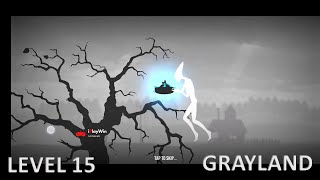 Grayland | Gameplay - Level 15 | #android | iPlayWin