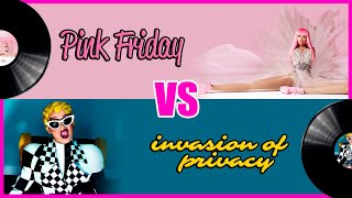 Pink Friday VS Invasion Of Privacy: Nicki Minaj VS Cardi B (Album Battle) ⚔️