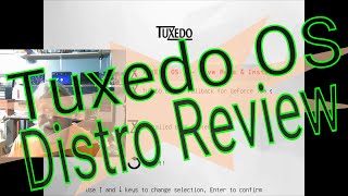 Tuxedo OS Review - taking a closer look