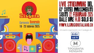 Diretta dal corteo di carnevale La Lingera di Roveredo 2025