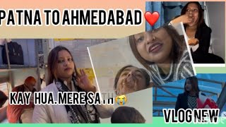 Patna to Ahmedabad journey ❤️ // 7th// vlog keep supporting like comment share #vlog #travelling