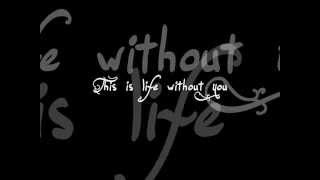 stanfour - life without you (+ lyrics)