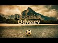 Oceanian Odyssey - A Football Manager Story - Chapter 6