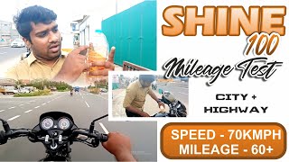 Shine 100 Mileage Test | Empty to Empty accurate check | City + Highway Test | Raba Honda