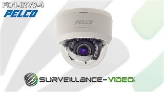 Pelco FD1-IRV9-4 Camera Demo from Surveillance-Video.Com