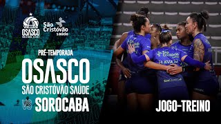 Osasco São Cristóvão Saúde recebe o Sorocaba no Liberatti em jogo-treino