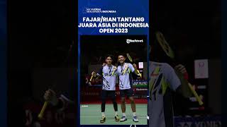 Fajar/Rian Menantang Juara Asia di Indonesia Open 2023, Kekuatan Belum 100 Persen