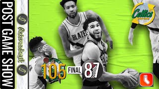Celtics vs Trail Blazers Post Game Show | ReBroadcast
