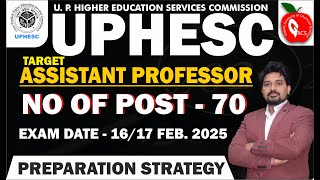 UPHESC Assistant Professor Chemistry | Preparation Strategy | Exam Date | Syllabus | Exam Pattern