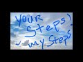 your steps my steps gps stephon🥶🥶🥶 love christ jesus viralsong ilovemyabbagod thankyoulord