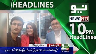 News Headlines - 10:00 PM | 02 June 2018 | Neo News