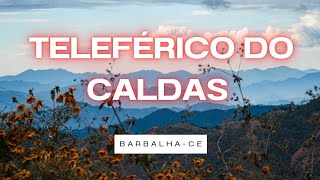 TELEFÉRICO DO CALDAS.#caldas#barbalha#nordeste#mirante #ceará