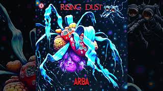 Rising Dust \u0026 Asi Shiran -  From Where We Start