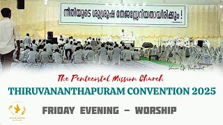 TPM Thiruvananthapuram Centre Convention 2025 - Friday Evening Worship | VOP Gospel