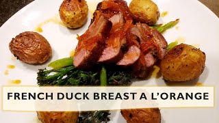 French Duck Breast a l'Orange