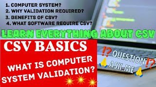 Basics of Computerized System Validation in Pharma Industry #1