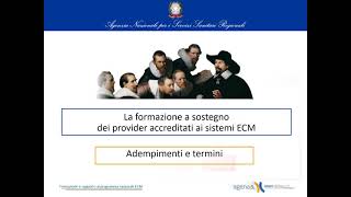 Adempimenti e termini - Formazione a sostegno dei Provider accreditati ai sistemi ECM
