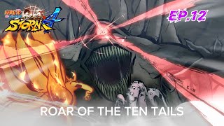 Naruto Shippuden Ultimate Ninja Storm 4 • Story Mode • Roar of the Ten Tails •