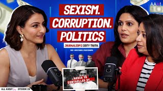The Boys Club of Indian Media | Journalism’s Biggest Lie EXPOSED | ft Faye D’Souza & Palki Sharma