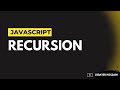 Javascript  Recursion Function  | Functional Programming in Javascript