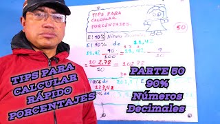 TIPS PARA CALCULAR RÁPIDO PORCENTAJES VÍDEO 50.  90% NÚMEROS DECIMALES. #porcentaje #tip #matematica