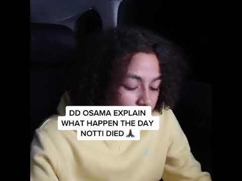 DD Osama Explains What Happen The Day Notti Passed - YouTube