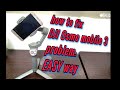 HOW TO FIX DJI OSMO MOBILE 3 PROBLEM #osmomobile3 #dji,