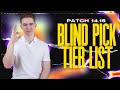 SEASON 14 BLIND PICK TIER LIST - Patch 14.15 Best Blind Picks