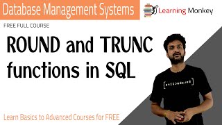 ROUND and TRUNC Function in SQL || Lesson 62 || DBMS || Learning Monkey ||