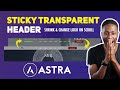 Create a transparent sticky header with Astra header builder (shrink & change logo on scroll)