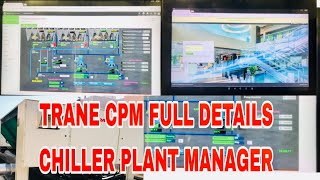 Trane cpm panel full details/How to check parameters \u0026 Rotation schedule ( chiller plant manager)