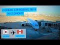 TRIP REPORT | Korean Air Boeing 787-9 (Economy) | Incheon - Vancouver