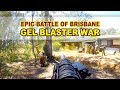 AUSTRALIAN'S  EPIC WAR GAME with Gel Blasters! Gold Coast Versus Brisbane in the Siege of Brisbane