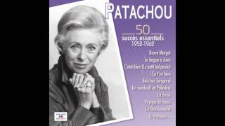 Patachou - La chose