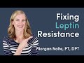 Leptin Resistance | Symptoms, Causes, Treatment, & Reversal