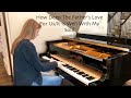 How Deep the Father's Love for Us/It Is Well with My Soul x arr. Allie Heard - Piano Cover