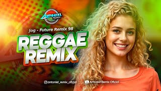 REGGAE REMIX •Jog - Future Remix 98 • VERSÃO 2025