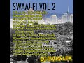 DJ Panaflex - Swaai-Fi Vol II