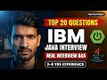 IBM Java Interview Questions for 3-8 Years Experience | Top 20 Q&A with Code | 2026